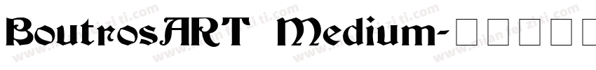 BoutrosART Medium字体转换